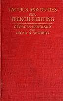 Tactics and Duties for Trench Fighting, Georges Bertrand, Oscar N Solbert