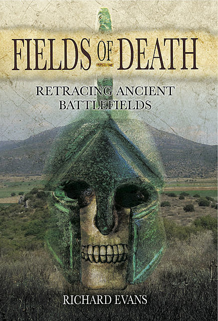 Fields of Death, Richard Evans
