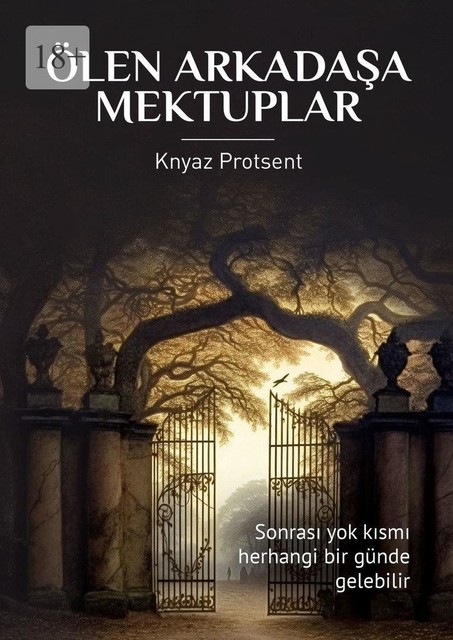 Ölen Arkadaşa Mektuplar, Knyaz Protsent