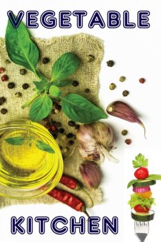 Vegetable Kitchen, Bernhard Long