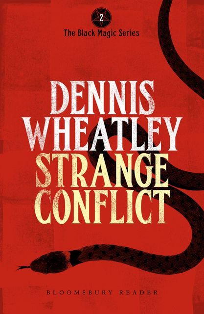 Strange Conflict, Dennis Wheatley