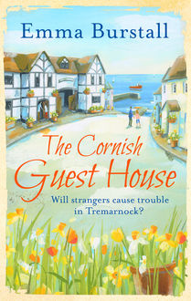 The Cornish Guest House, Emma Burstall
