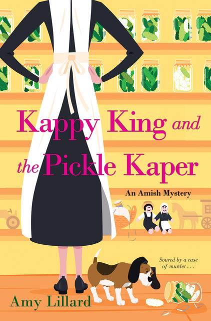 Kappy King and the Pickle Kaper, Amy Lillard