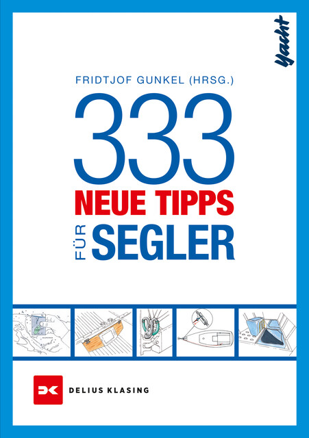333 neue Tipps für Segler, Fridtjof, Gunkel