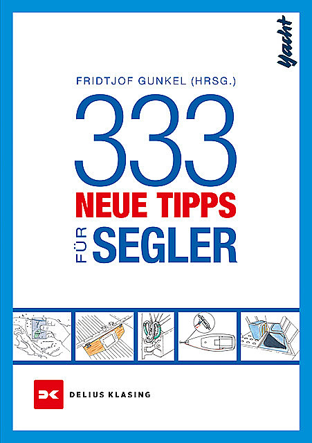 333 neue Tipps für Segler, Fridtjof, Gunkel