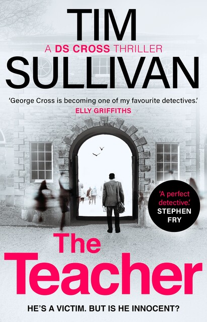 The Teacher, Tim Sullivan