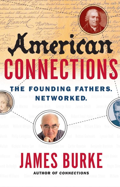 American Connections, James Burke