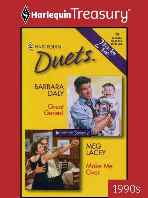 Great Genes! and Make Me Over, Barbara Daly, Meg Lacey