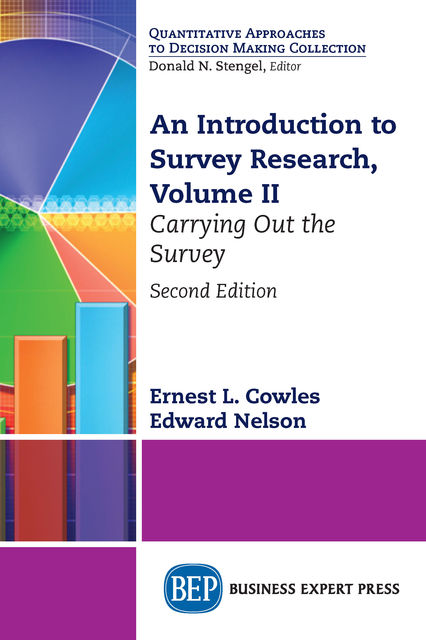 An Introduction to Survey Research, Volume II, Edward Nelson, Ernest L. Cowles