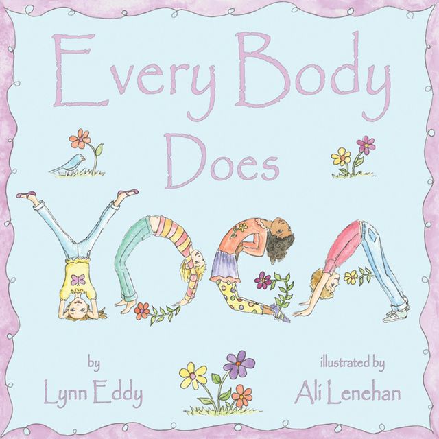 Every Body Does Yoga, Lynn Eddy