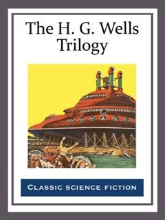The H. G. Wells Trilogy, Herbert Wells