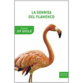La Sonrisa Del Flamenco, Stephen Jay Gould