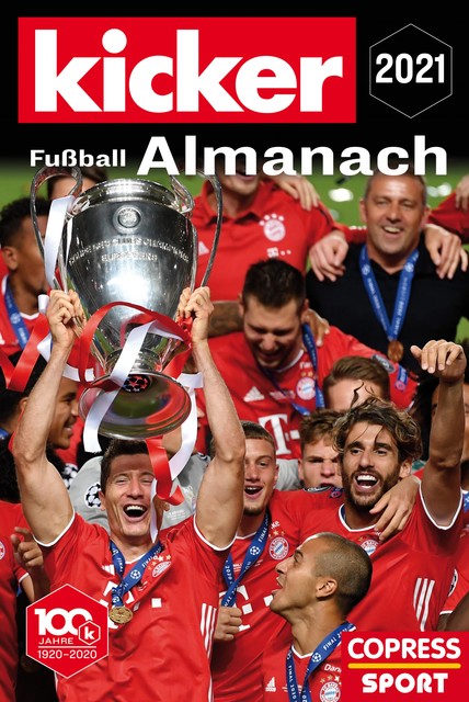 Kicker Fußball-Almanach 2021, amp, Denis Malek, Robert Hohensee, Ulrich Matheja