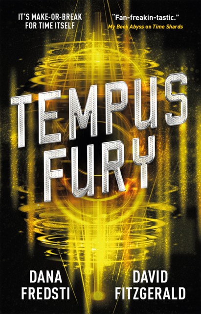 Time Shards – Tempus Fury, Dana Fredsti