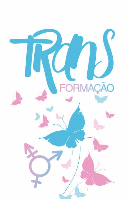 TRANSformação, Edilaine Cagliari