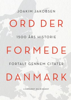 Ord der formede Danmark, Joakim Jakobsen
