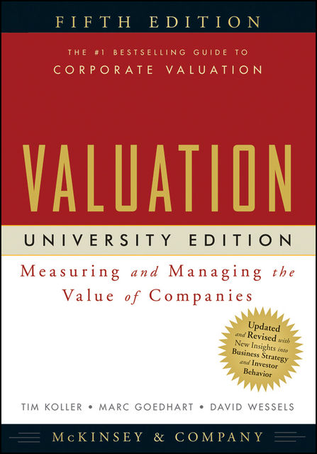 Valuation, David Wessels, Marc Goedhart, Tim Koller