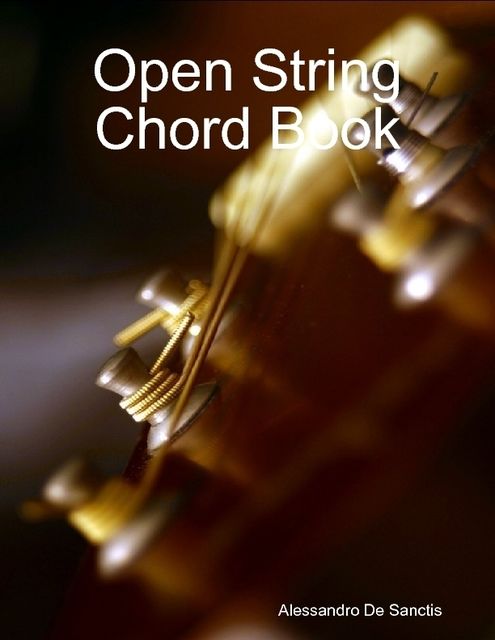 Open String Chord Book, Alessandro De Sanctis