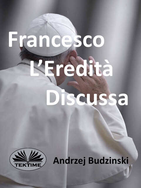 Francesco L’eredità Discussa, Andrzej Budzinski