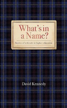 What's in a Name, David Kennedy