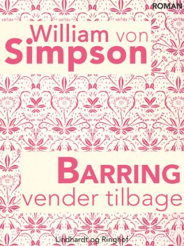 Barring vender tilbage, William Von Simpson