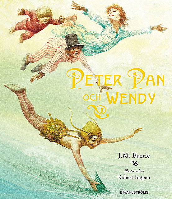 Peter Pan och Wendy, J.M. Barrie
