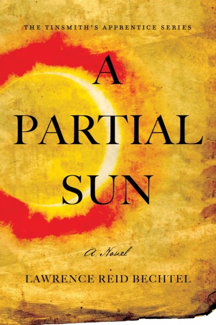 Partial Sun, Lawrence Reid Bechtel
