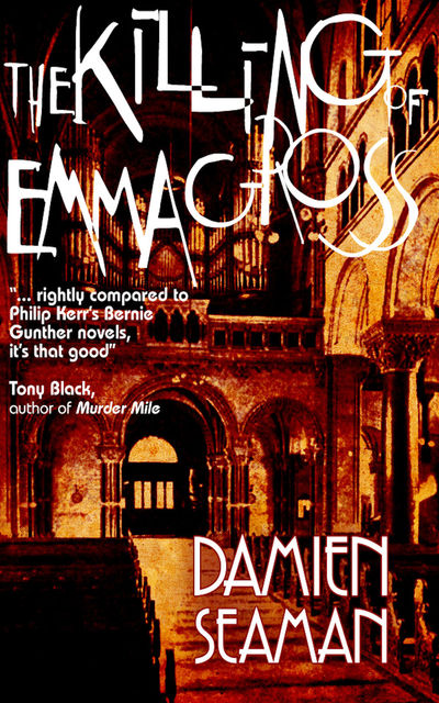 The Killing Of Emma Gross, Damien Seaman