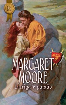 Intriga e paixão, Margaret Moore