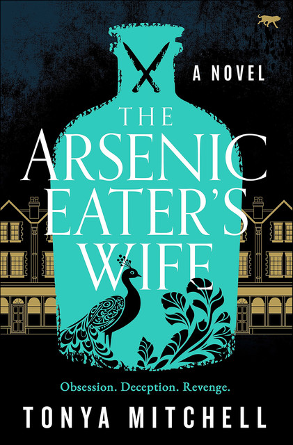 The Arsenic Eater's Wife, Tonya Mitchell