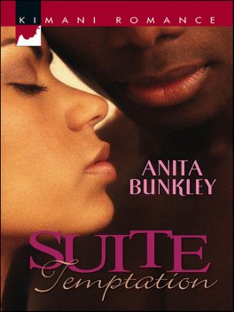 Suite Temptation, Anita Bunkley