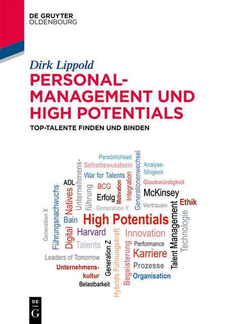 Personalmanagement und High Potentials, Dirk Lippold
