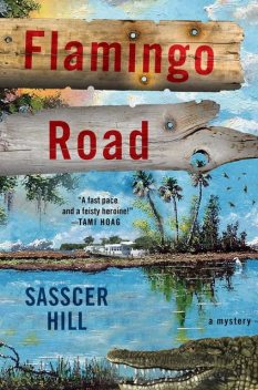 Flamingo Road, Sasscer Hill