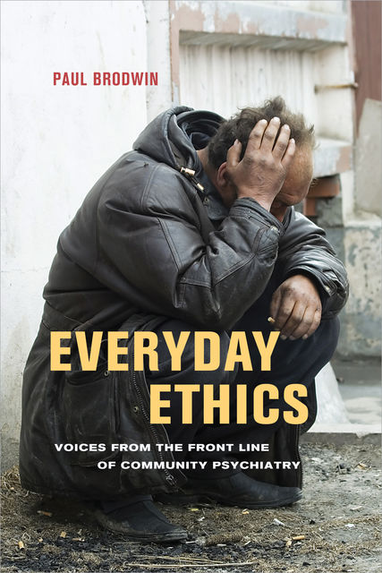 Everyday Ethics, Paul E. Brodwin