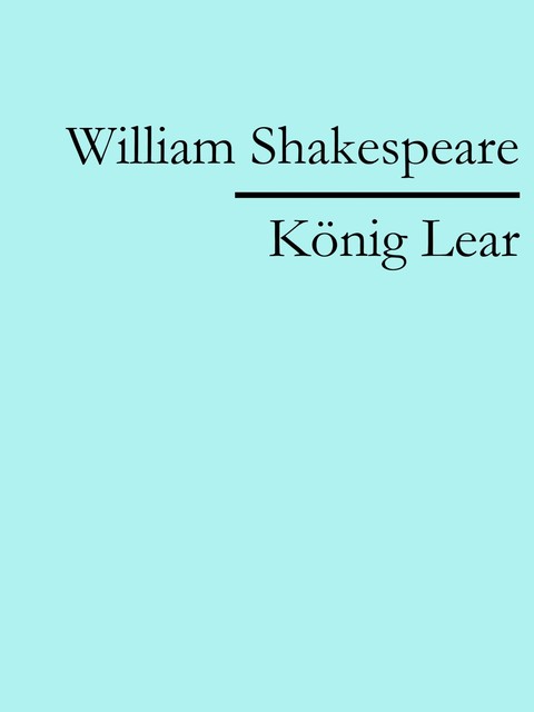 König Lear, William Shakespeare