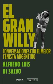 El gran Willy, Alfredo Luis Di Salvo