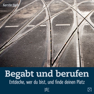 Begabt und berufen, Kerstin Hack