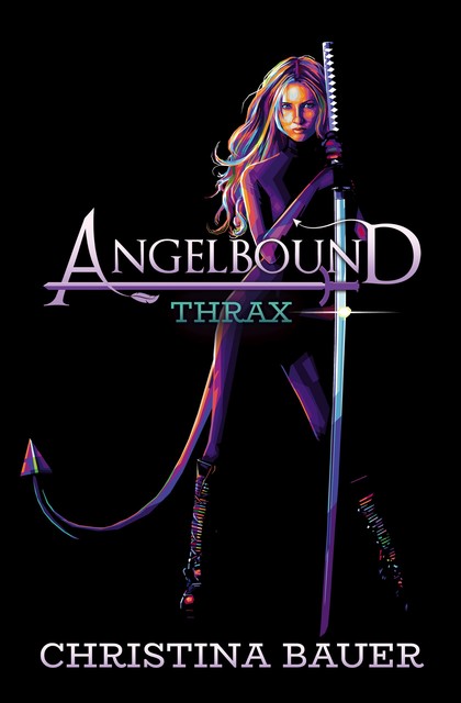 Angelbound THRAX, Christina Bauer