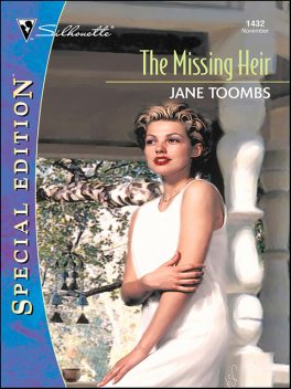 The Missing Heir, Jane Toombs