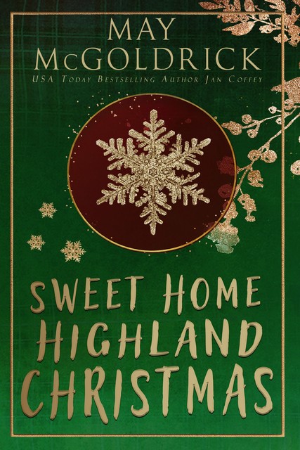 Sweet Home Highland Christmas, Jan Coffey, May McGoldrick