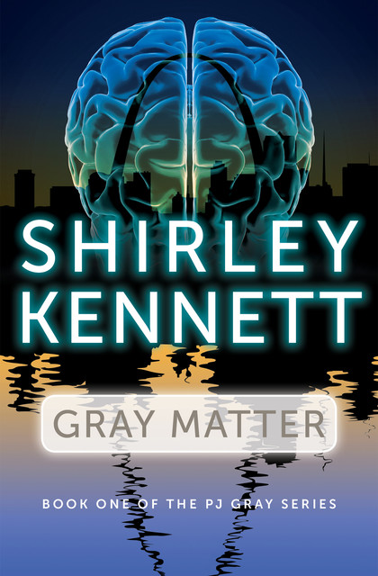 Gray Matter, Shirley Kennett