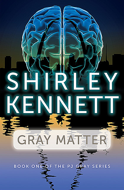 Gray Matter, Shirley Kennett