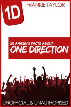 101 Amazing Facts about One Direction, Frankie Taylor