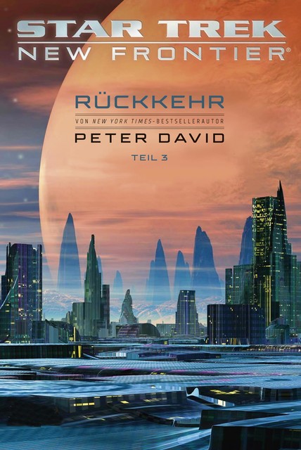 Star Trek – New Frontier: Rückkehr 3, Peter David