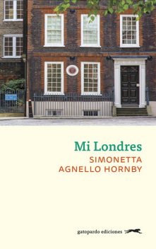 Mi Londres, Simonetta Agnello Hornby