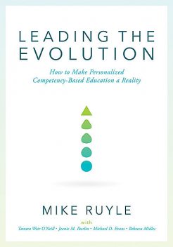 Leading the Evolution, Mike Ruyle
