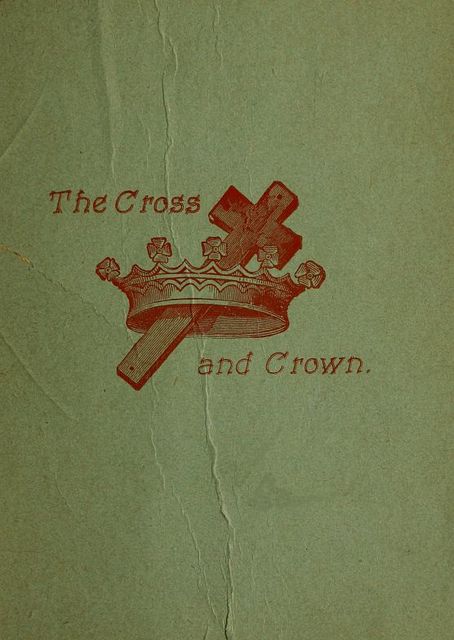 The Cross and Crown, T.D. Curtis