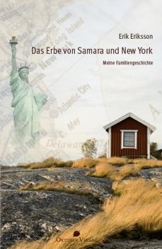 Das Erbe von Samara und New York, Erik Eriksson