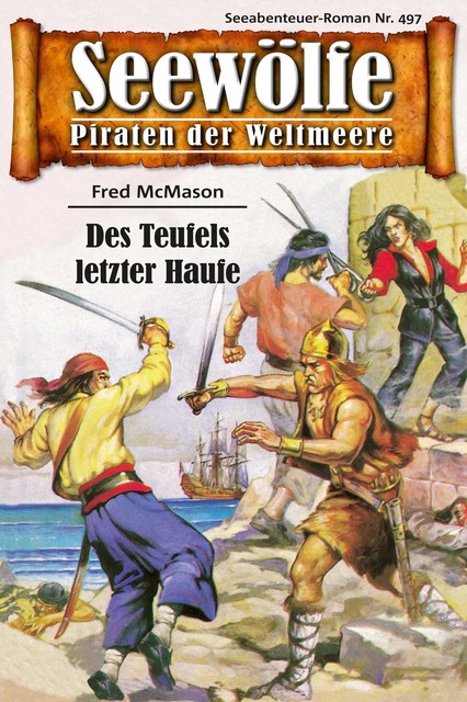 Seewölfe – Piraten der Weltmeere 497, Fred McMason