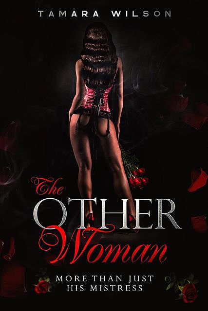 The Other Woman, Tamara Wilson
